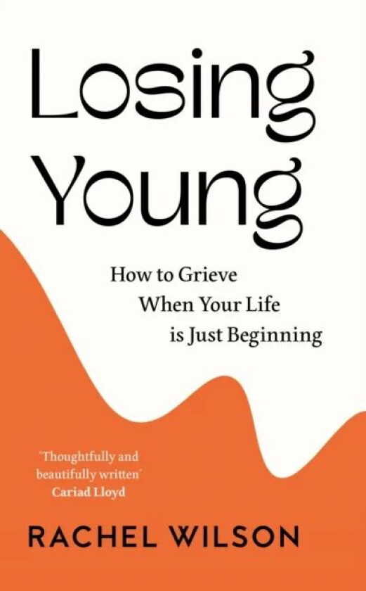 Losing Young av Rachel Wilson
