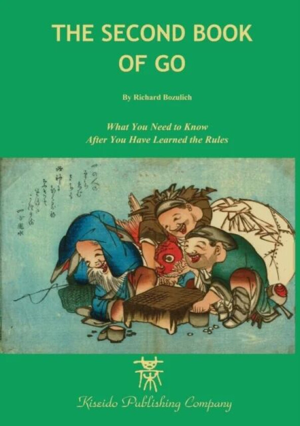 Second Book of Go av Richard Bozulich