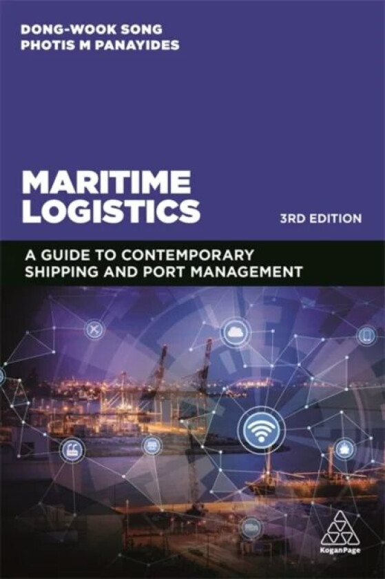Maritime Logistics av Professor Dong-Wook Song, Photis Panayides