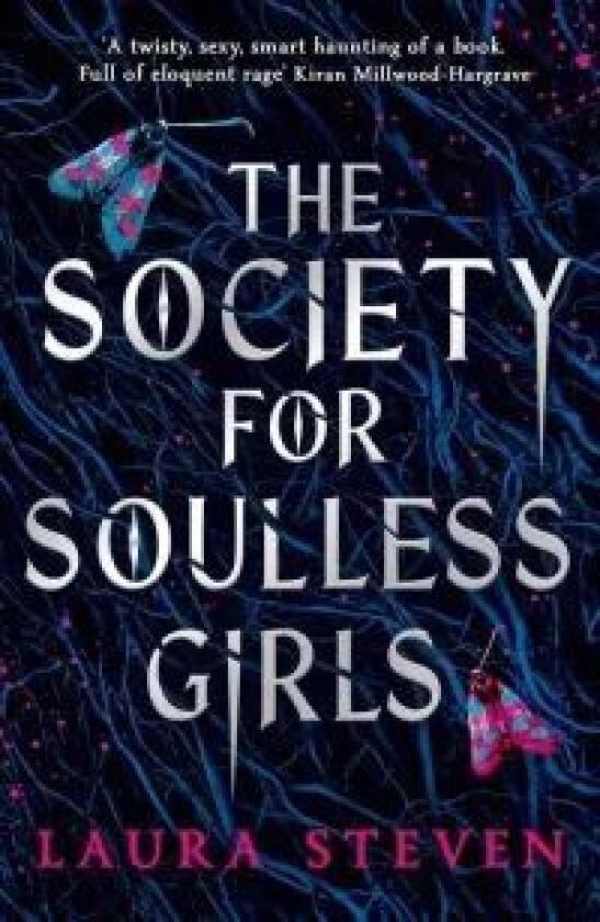 The Society for Soulless Girls av Laura Steven