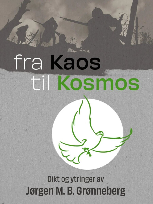 Fra kaos til kosmos av Jørgen M.B. Grønneberg