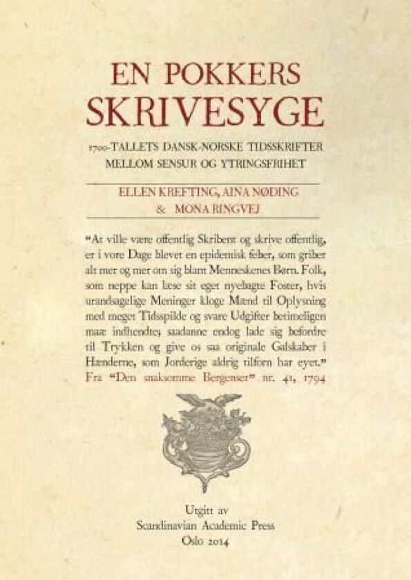 En pokkers skrivesyge av Ellen Krefting, Aina Nøding, Mona Ringvej