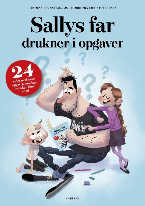 Sallys far drukner i opgaver (kolli 6) Thomas Brunstrøm