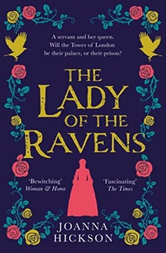 The Lady of the Ravens av Joanna Hickson