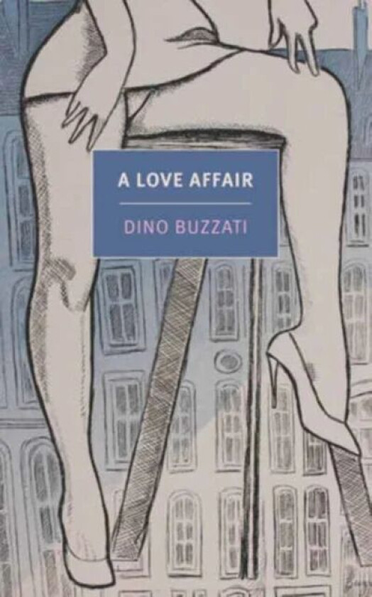 A Love Affair av Dino Buzzati, Joseph Green