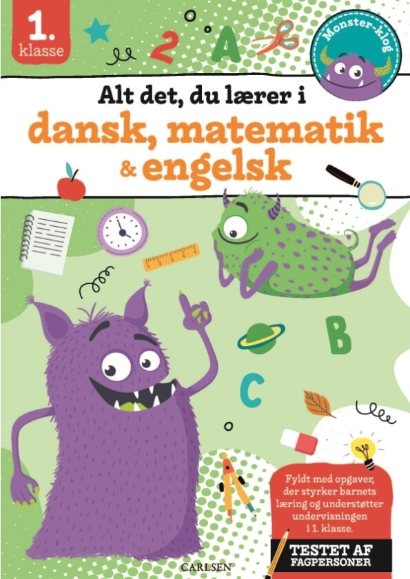 Alt det, du lærer i dansk, matematik & engelsk - 1. klasse