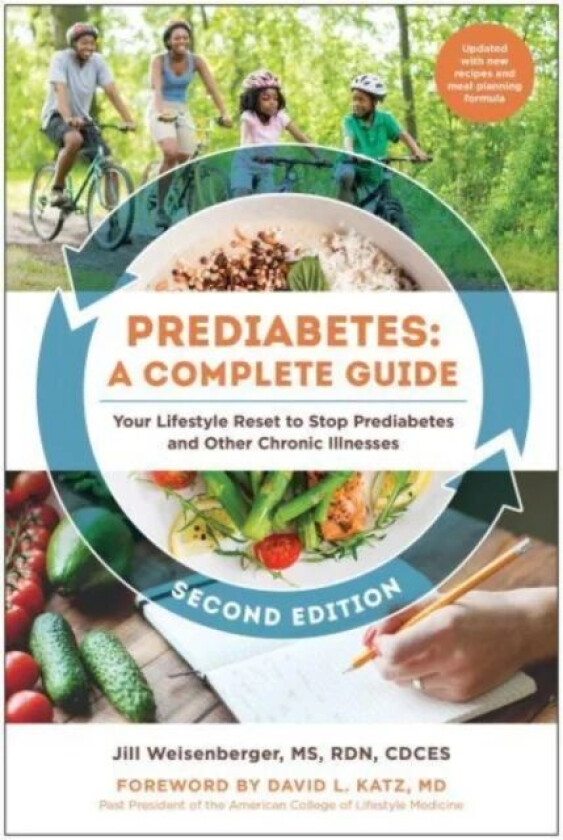 Prediabetes: A Complete Guide, Second Edition av Jill Weisenberger