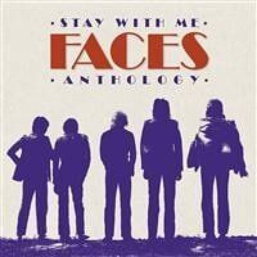 Faces : Stay With Me: Faces Anthology CD 2 discs (2012)