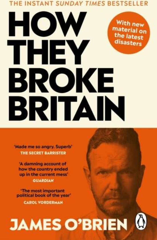 How They Broke Britain Av James O'Brien