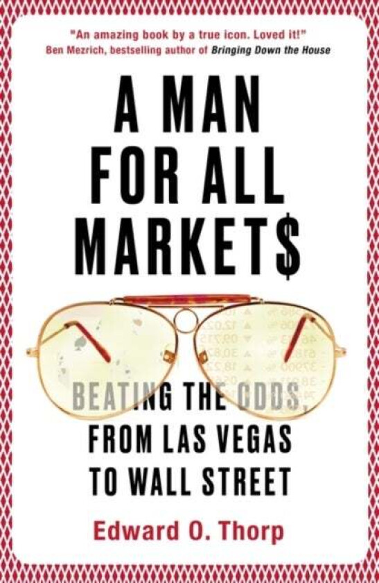 A Man For All Markets Av Edward O. Thorp