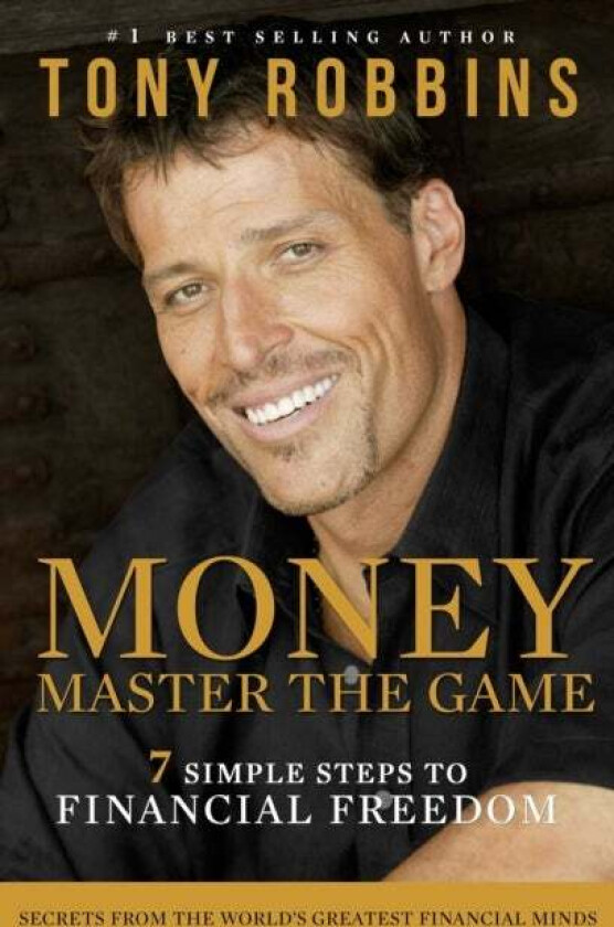 Money Master The Game Av Tony Robbins