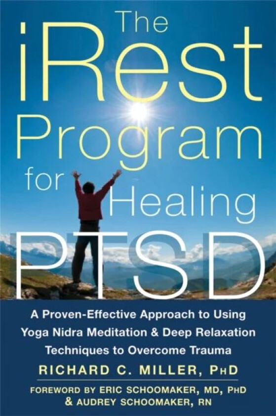 iRest Program For Healing PTSD av Richard C. Miller