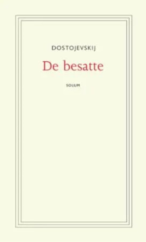 De besatte av Fjodor Dostojevskij