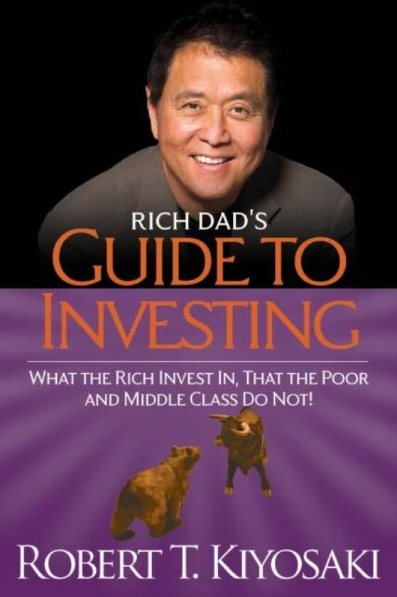 Rich Dad&#039;s Guide to Investing av Robert T. Kiyosaki