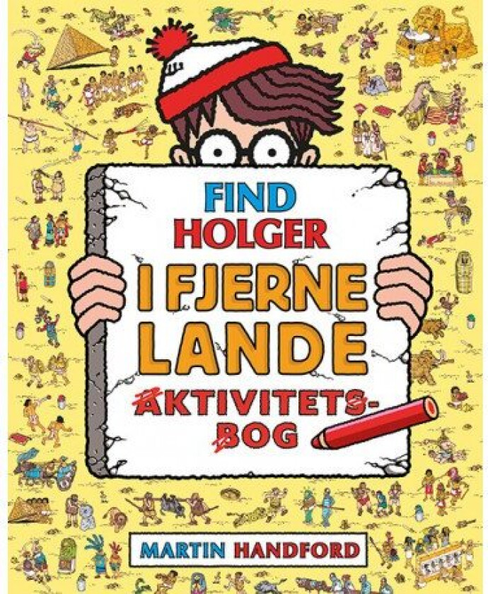 Find Holger - I Fjerne Lande - Aktivitetsbog