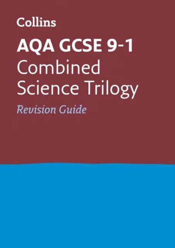 AQA GCSE 9-1 Combined Science Revision Guide av Collins GCSE