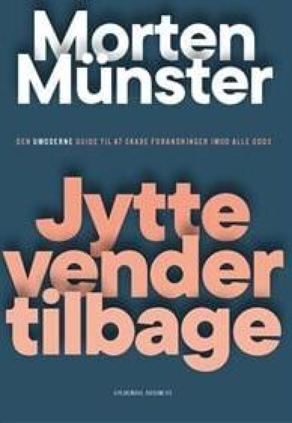 Jytte vender tilbage - av Münster Morten - book (booklet) Språk: Dansk