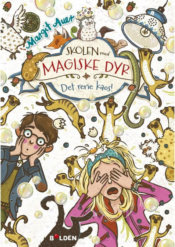 Skolen med magiske dyr 12: Det rene kaos!