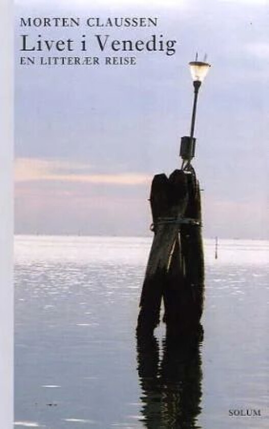 Livet i Venedig av Morten Claussen