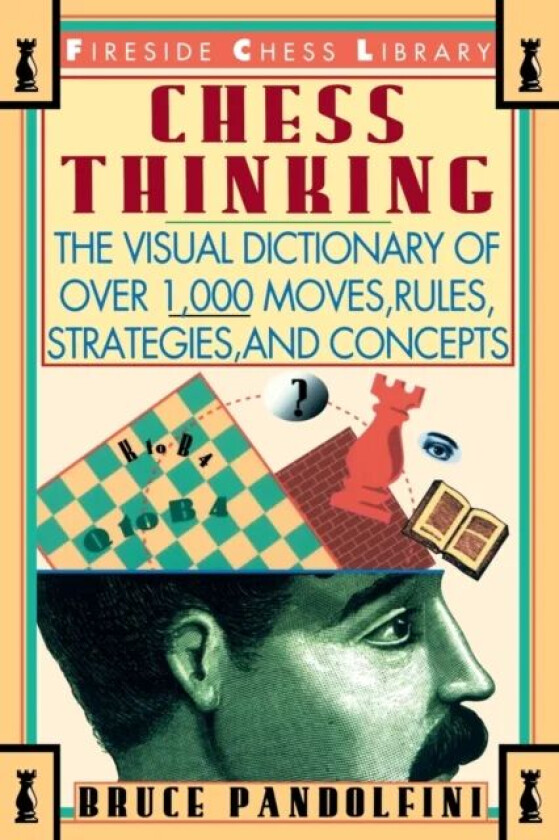 Chess Thinking av Bruce Pandolfini