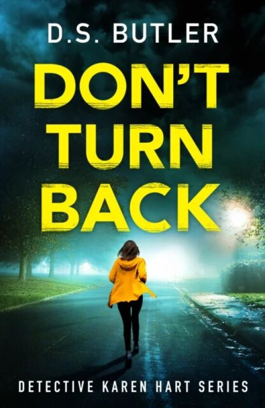 Don't Turn Back av D. S. Butler