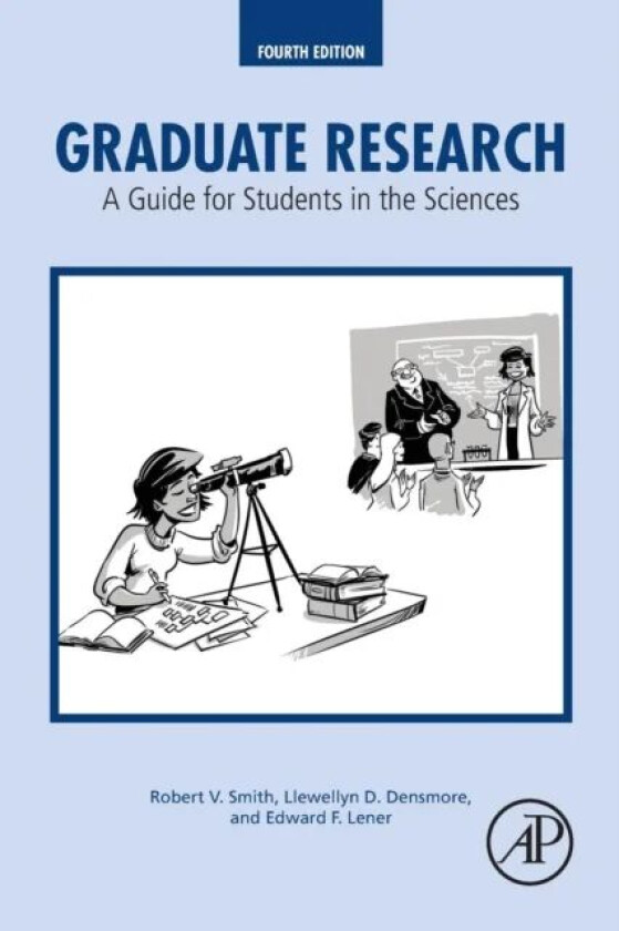 Graduate Research av Robert V. (Collaborative Brain Trust University Consulting (CBT UC) Sacramento CA USA) Smith, Llewellyn D. (Department of Biologi
