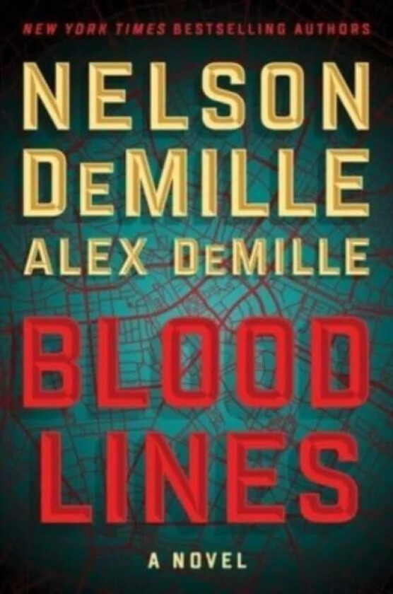 Blood Lines av Nelson DeMille, Alex DeMille