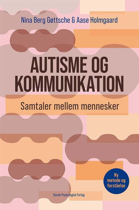 Autisme og kommunikation av Nina Berg Gøttsche