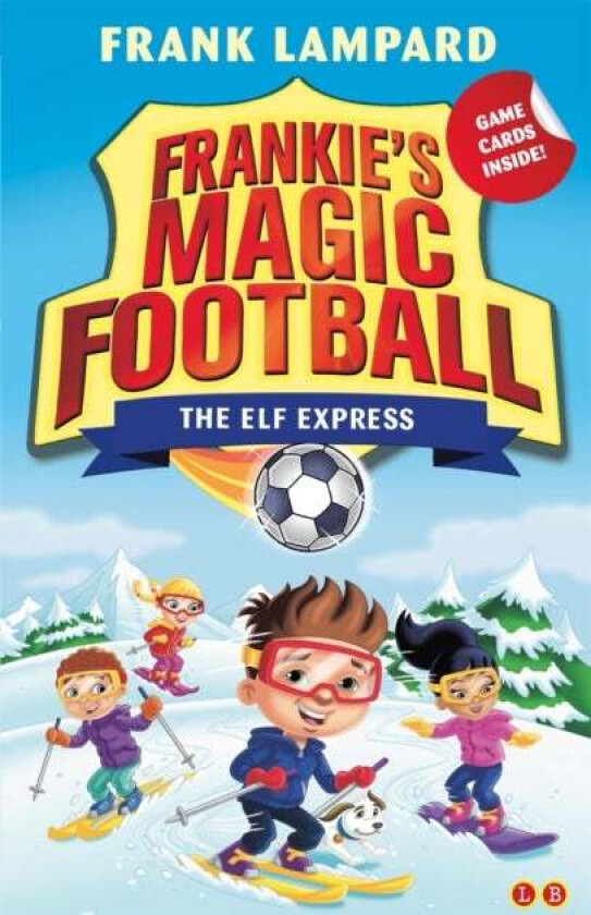 Frankie's Magic Football: The Elf Express av Frank Lampard