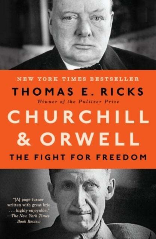Churchill and Orwell av Thomas E. Ricks
