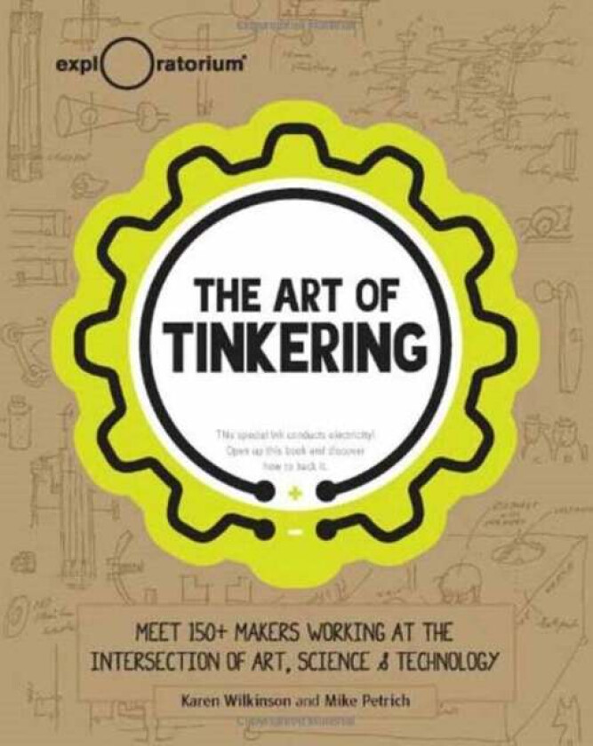 Art of Tinkering av Karen Wilknson, Mike Petrich