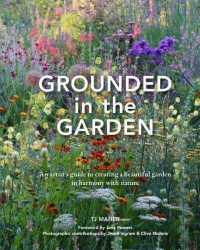 Grounded in the Garden av TJ Maher