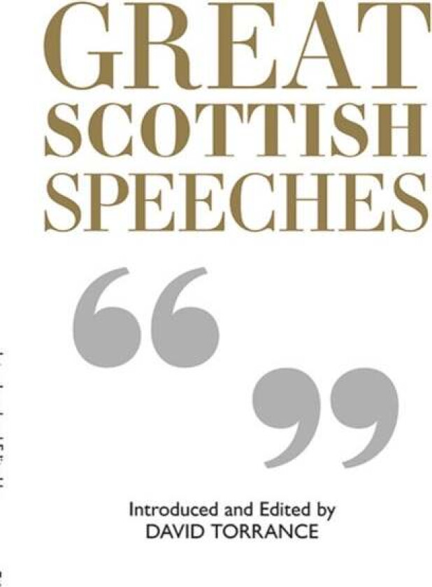 Great Scottish Speeches