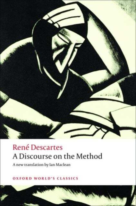 A Discourse on the Method av René Descartes