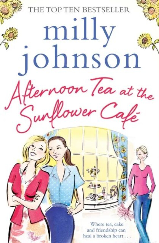 Afternoon Tea at the Sunflower Cafe av Milly Johnson
