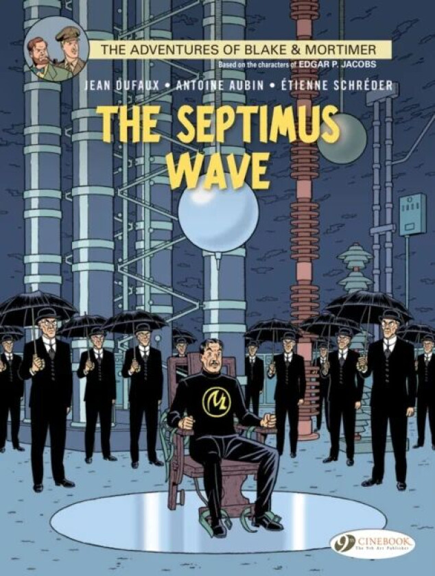 Blake & Mortimer 20 - The Septimus Wave av Jean Dufaux