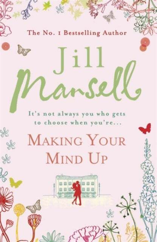 Making Your Mind Up av Jill Mansell