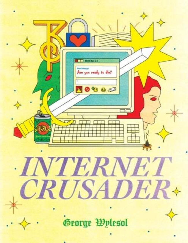 Internet Crusader av George Wylesol