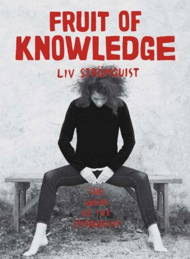 Fruit of Knowledge av Liv Stroemquist