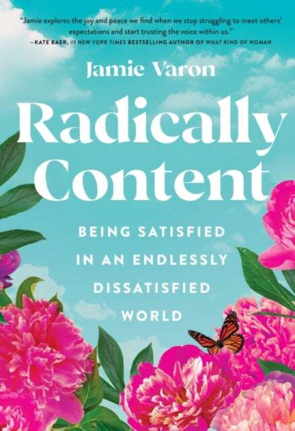 Radically Content av Jamie Varon