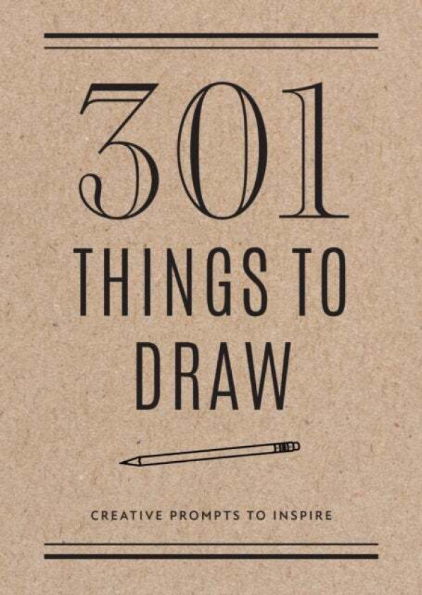 301 Things to Draw - Second Edition av Editors of Chartwell Books