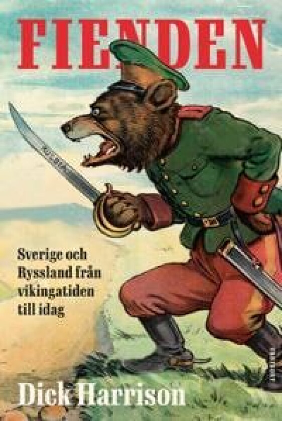 Fienden av Dick Harrison
