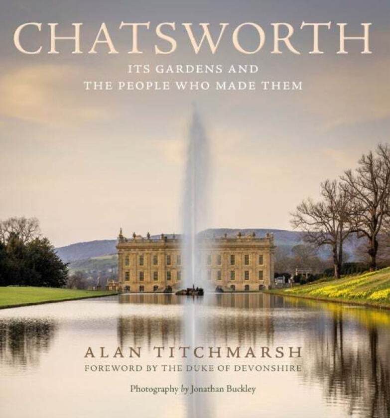 Chatsworth av Alan Titchmarsh