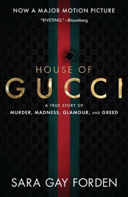 The House of Gucci [Movie Tie-in] UK av Sara Gay Forden