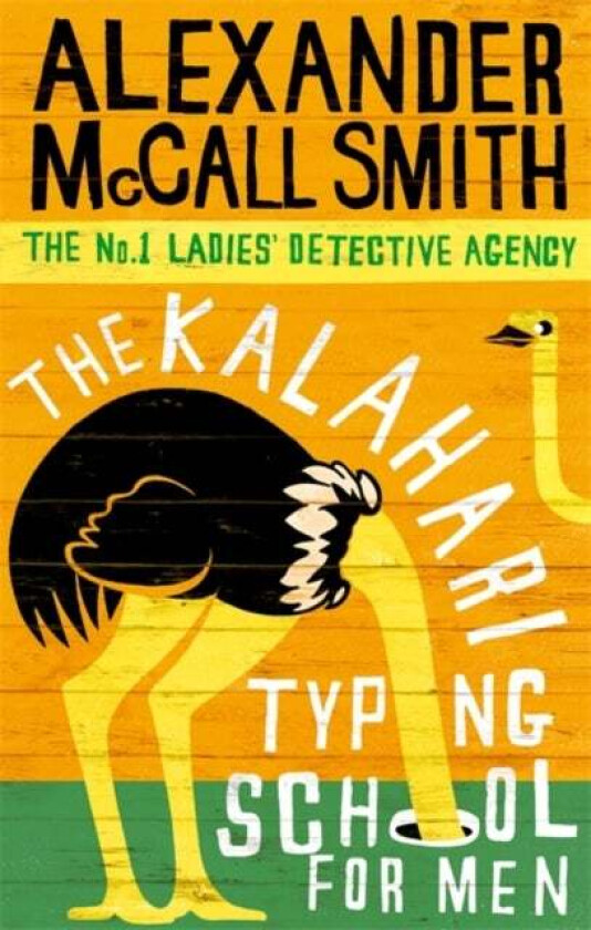 The Kalahari Typing School For Men av Alexander McCall Smith