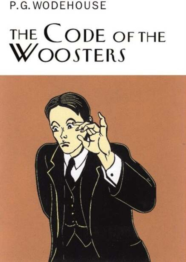 The Code Of The Woosters av P.G. Wodehouse