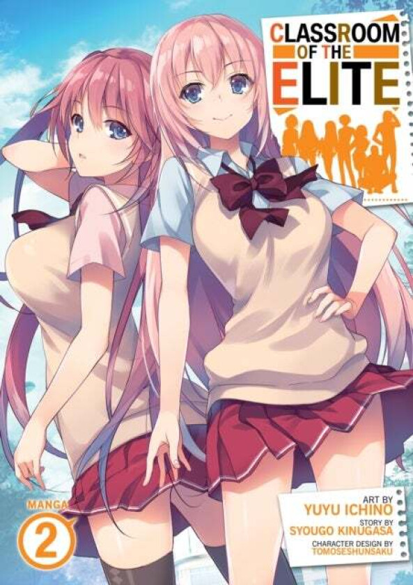 Classroom of the Elite (Manga) Vol. 2 av Syougo Kinugasa