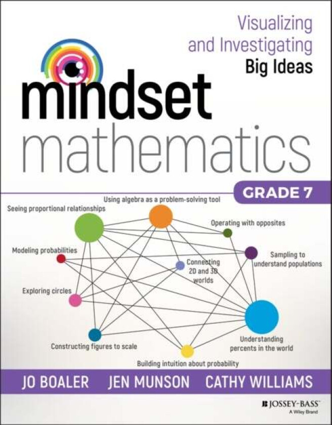 Mindset Mathematics: Visualizing and Investigating Big Ideas, Grade 7 av Jo Boaler, Jen Munson, Cathy Williams