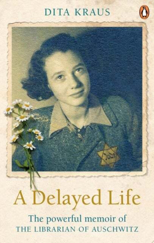 A Delayed Life av Dita Kraus