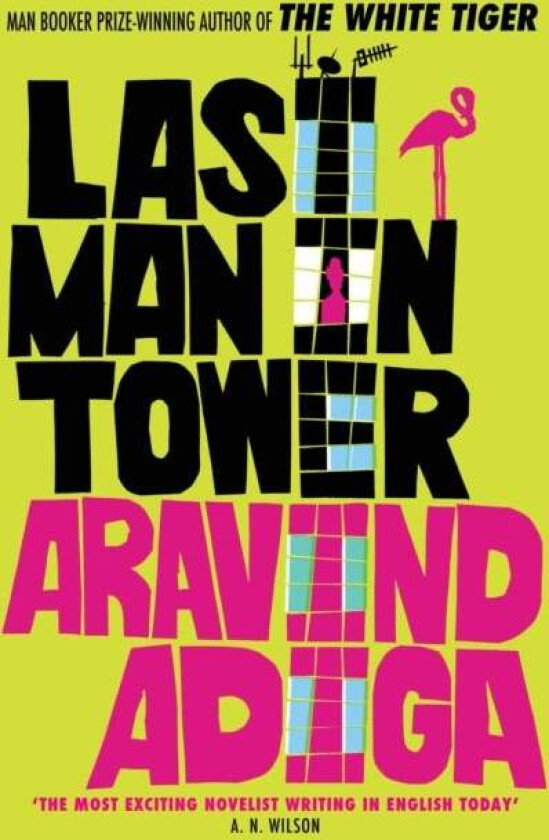 Last Man in Tower av Aravind (Author) Adiga
